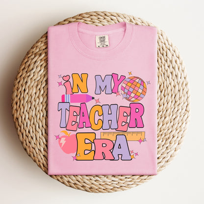 In My Teacher Era | Comfort Colors Tee