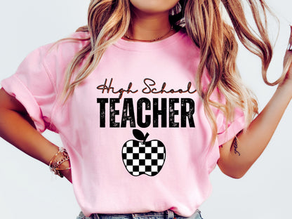 High School Teacher | Comfort Colors T-Shirt