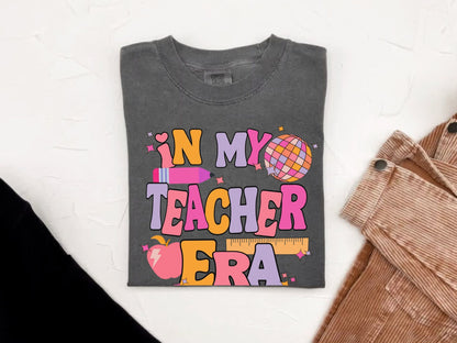 In My Teacher Era | Comfort Colors Tee